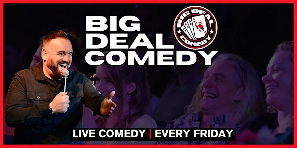 Big Deal Comedy