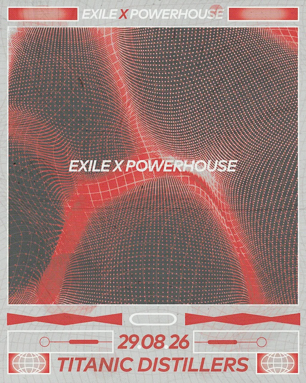 EXILETRAX X POWERHOUSE at Titanic Distillers