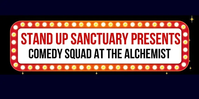 The Comedy Squad at The Edinburgh Fringe: The Alchemist at The Alchemist St James Quarter