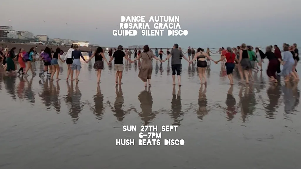Dance Autumn -Rosaria guided silent disco . Low tide sands East of the pier