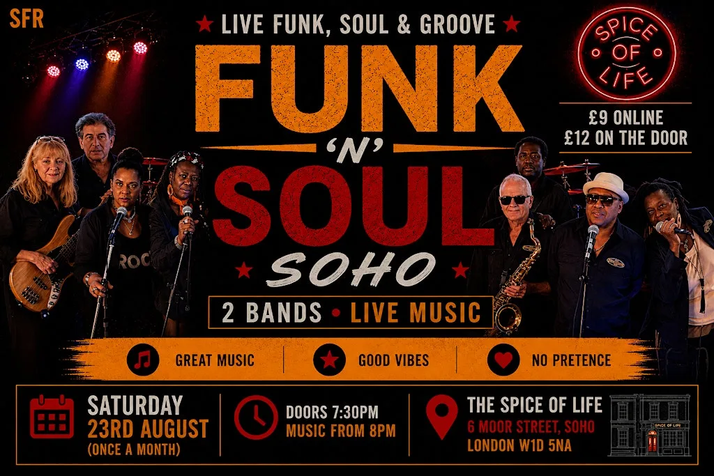 Live Funk & Soul Night Soho | Sunday 23 August | 2 Bands