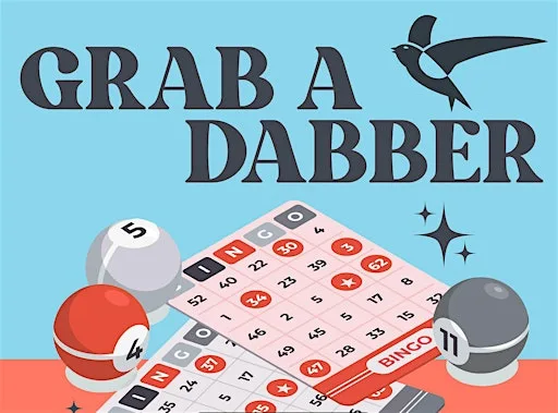 Grab A Dabber- Bingo Night at Little Swift