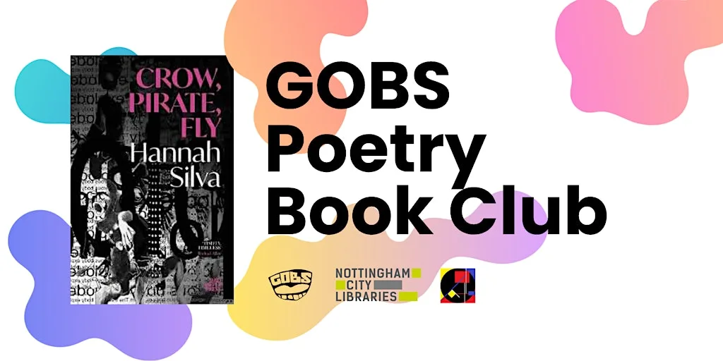 GOBS Poetry Book Club: Hannah Silva's Crow, Pirate, Fly