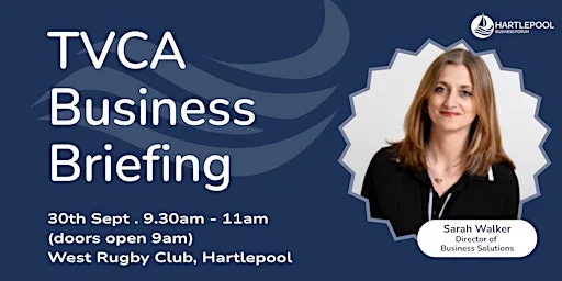 Hartlepool Business Forum: TVCA Business Briefing with Sarah Walker at West Hartlepool Rugby Football Club