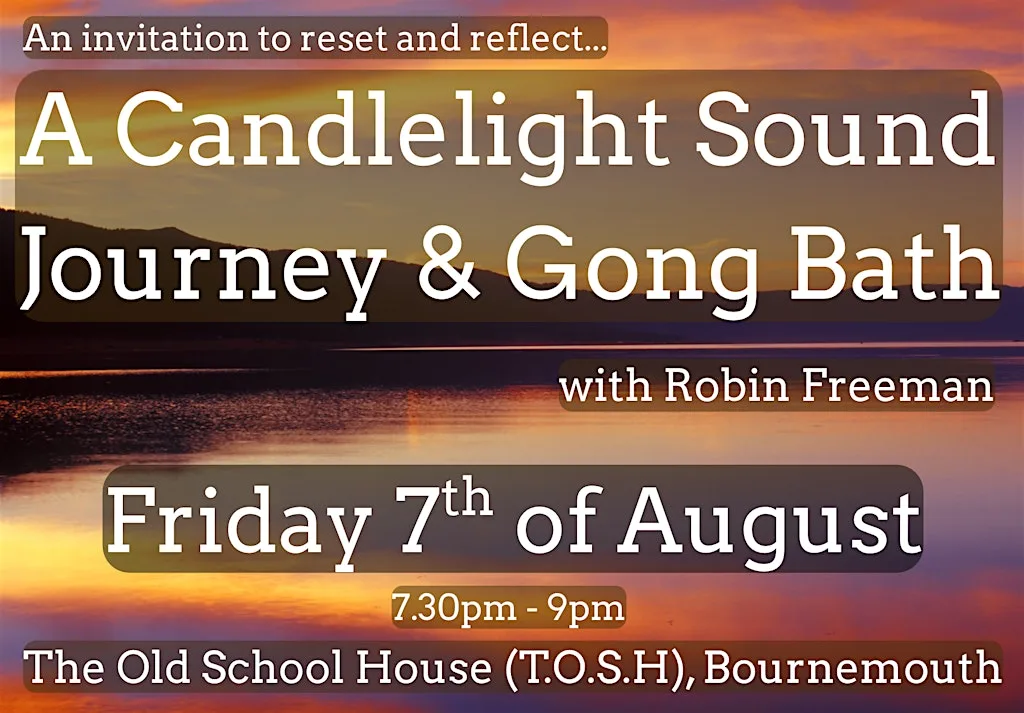 Reset and Reflect - Candlelight Sound Journey & Gong Bath - Bournemouth at The Old School House Boscombe