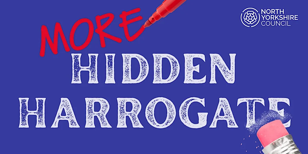 More Hidden Harrogate at Harrogate Library