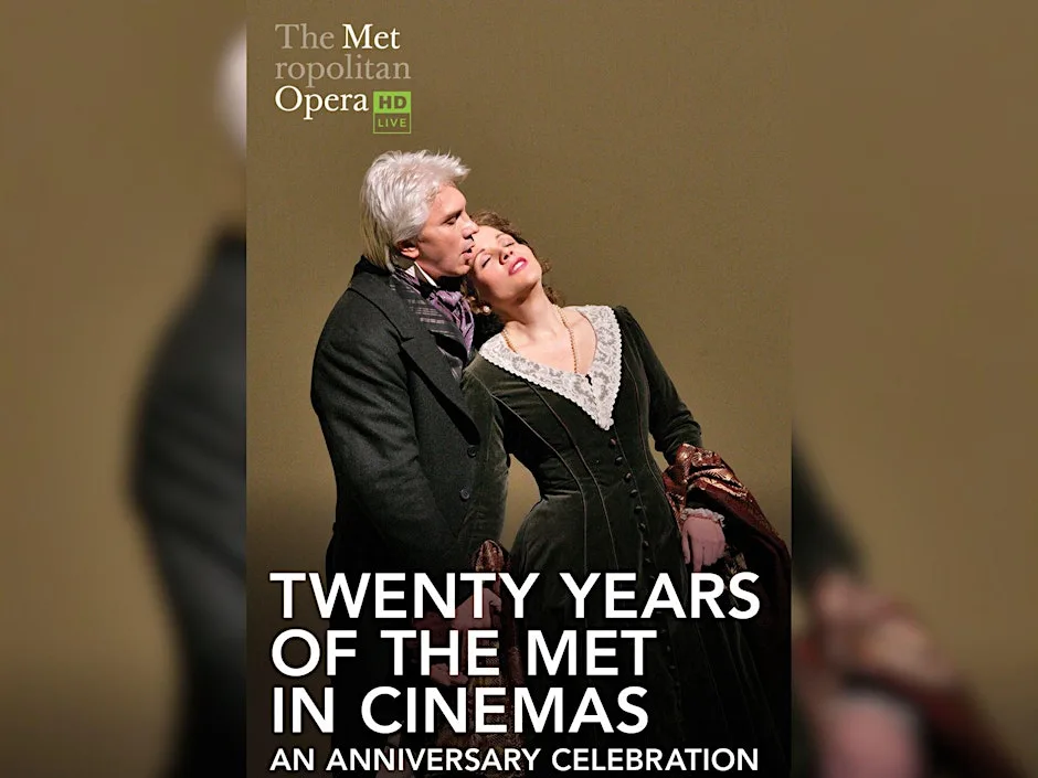 NY MET Opera - Twenty Years of The Met in Cinemas at Ventnor Arts Club