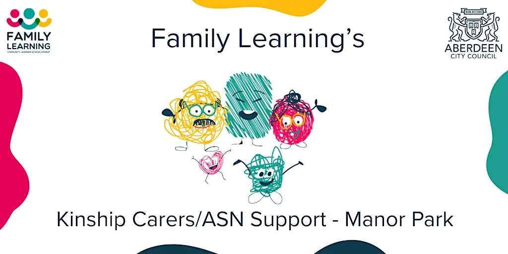 Family Learning's Kinship Carers/ASN Support - Manor Park at Manor Park Community Centre