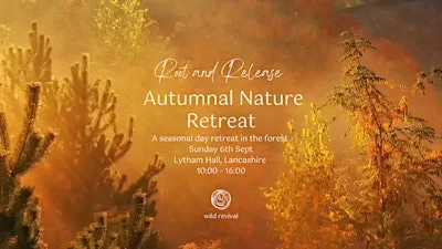Autumn Nature Retreat at Lytham Hall