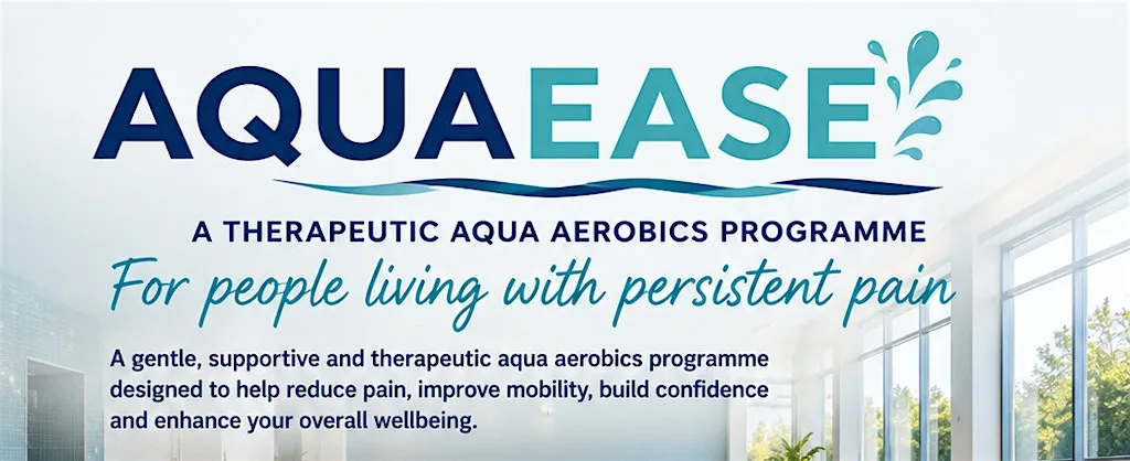 AquaEASE - For People Living With Persistent Pain at Kingfisher Club Waterford