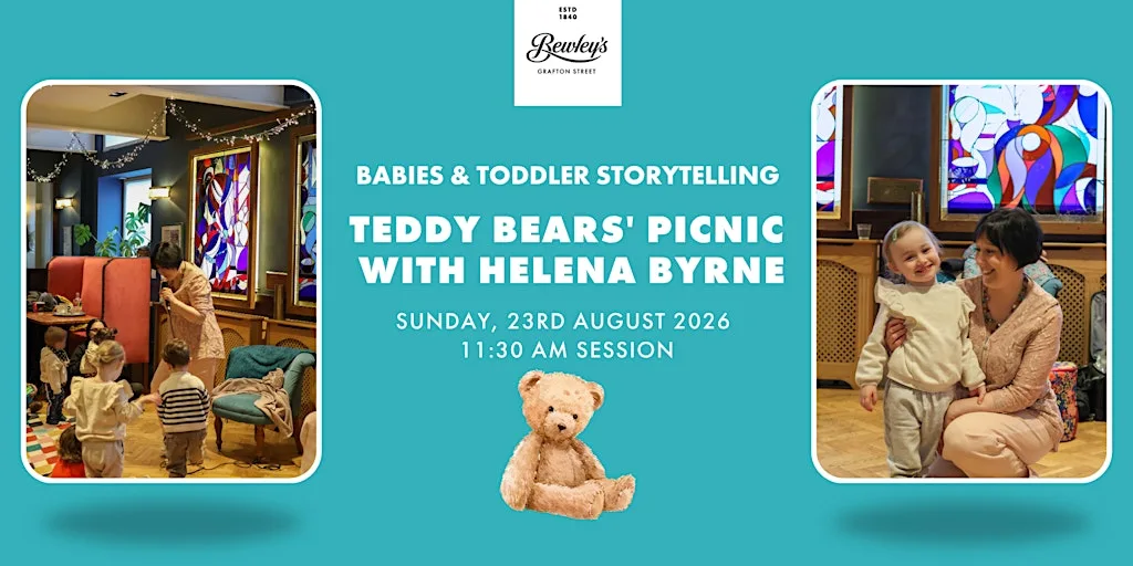 Babies & Toddlers Storytelling: Teddy Bears' Picnic at Bewley's Grafton Street