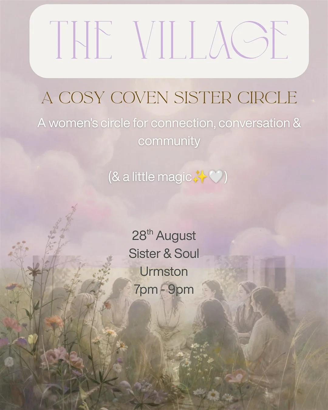 The Village - A Sister Circle for Community & Connection