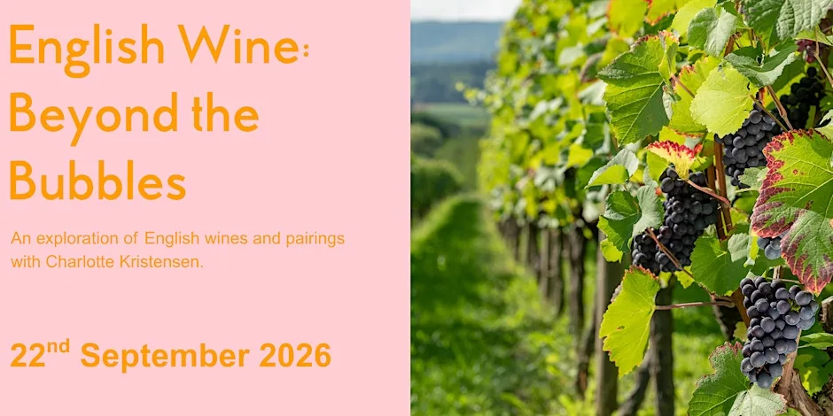 English Wine: Beyond the Bubbles – A Tasting Evening at Audrey Green at Audrey Green