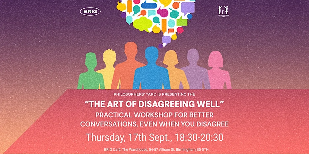 Philosophy Workshop "The Art of Disagreeing Well"