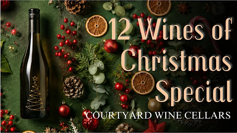 12 Wine of Christmas Special at Courtyard Wine Cellars at Courtyard Wine Cellars