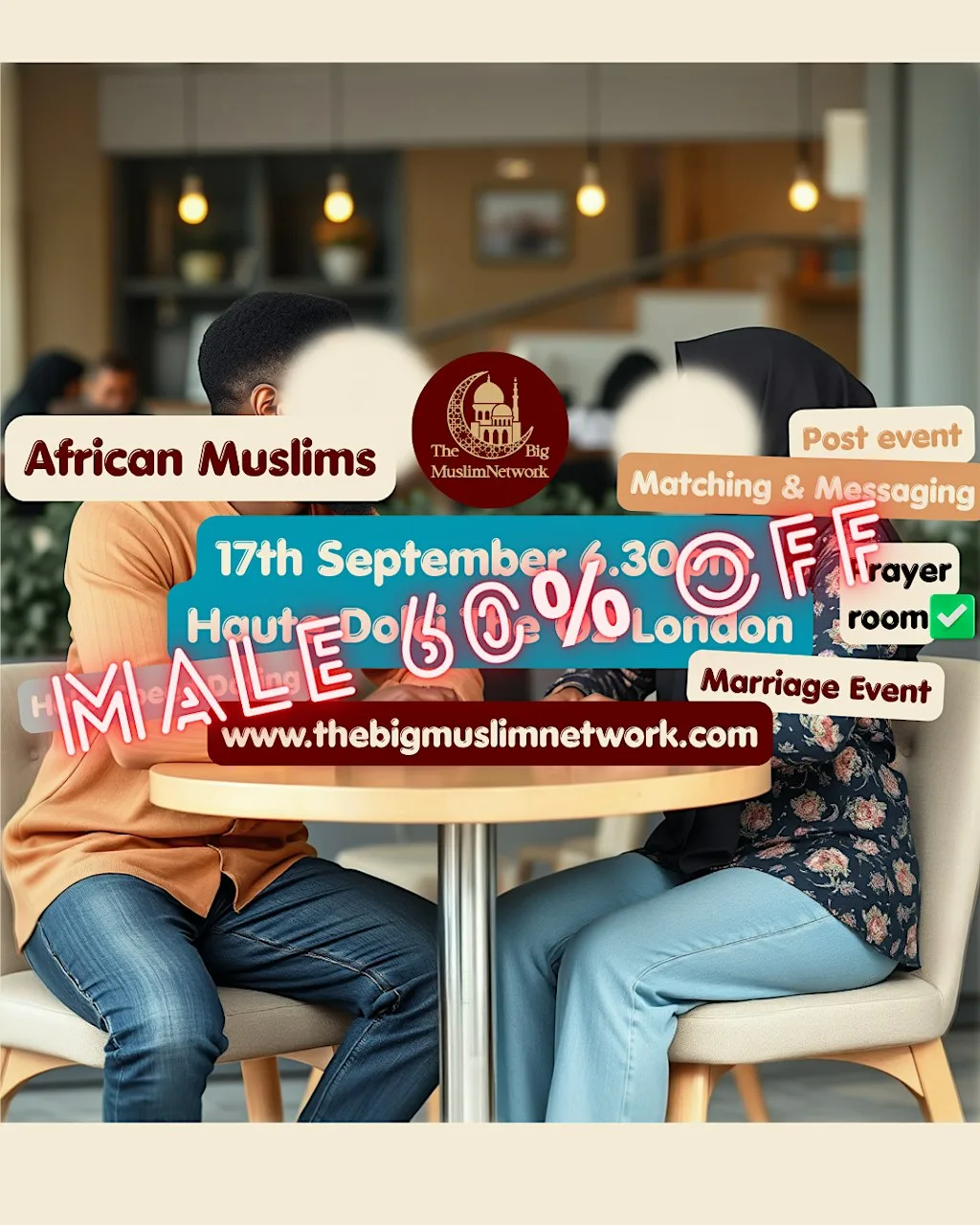 London O2 Muslim Marriage Event: African Muslims at Haute Dolci The O2