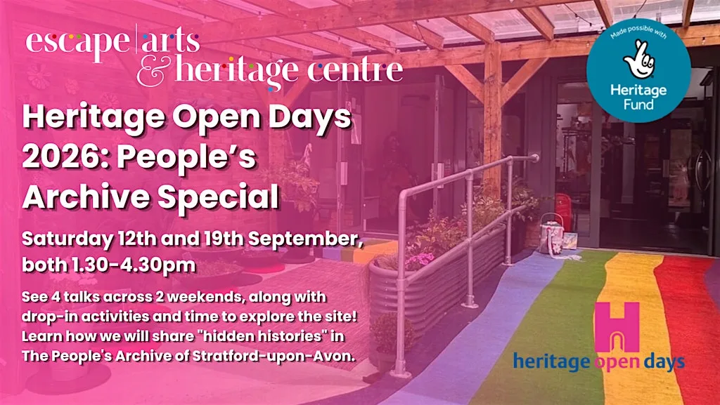 Heritage Open Days 2026: People's Archive Special at The Escape Arts and Heritage Centre
