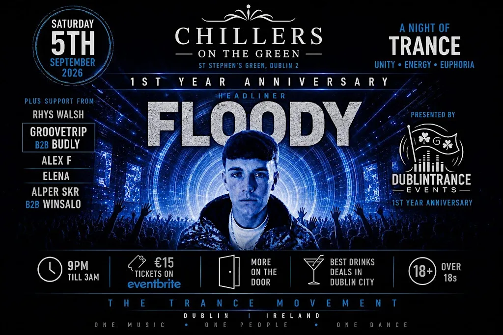 DublinTranceEvents presents 1 year anniversary at Chillers On The Green
