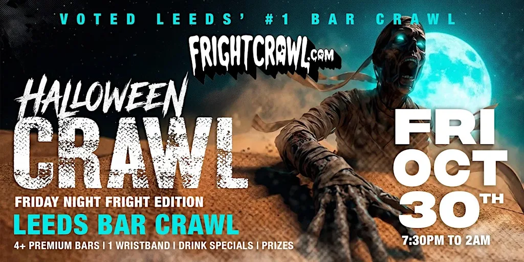 The Fright Crawl | Leeds' Hottest Halloween Bar Crawl 2026 | Fri, Oct 30 at Crowd of Favours