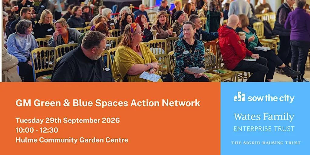 GM Green and Blue Spaces Action Network September 2026 Event