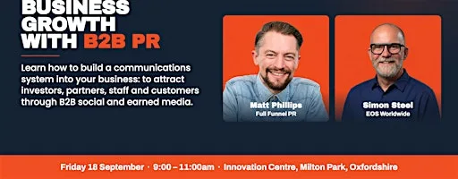 Drive growth with B2B PR > How to build a PR system into your business. at Innovation Centre