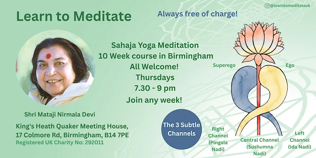 Learn to Meditate in Birmingham - Free 11 Week Course - 3 Subtle channels at King's Heath Quaker Meeting House