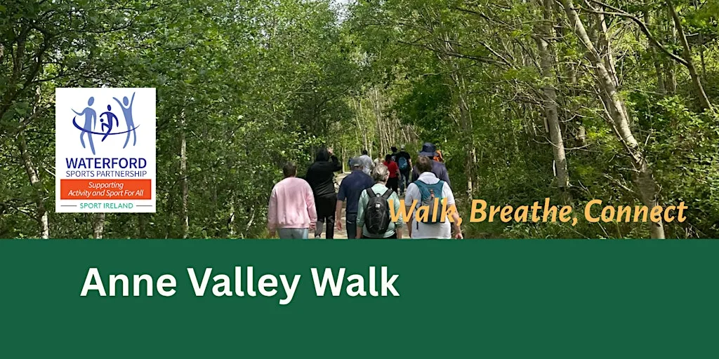 Walk, Breathe, Connect - Anne Valley (men & women 50+) at Anne Valley nature walk