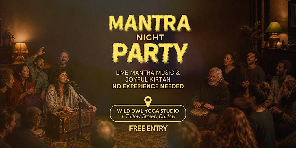 Mantra Night Party - Bhakti yoga Sankirtana at 1 Tullow St