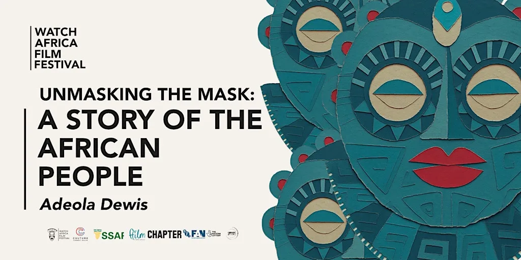 Unmasking the Mask: A Story of the African People at Chapter Arts Centre