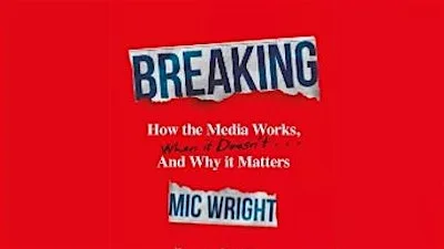 The News is Dead: Why the media is broken and what you can do about it at School of Journalism, Media and Culture, Cardiff University