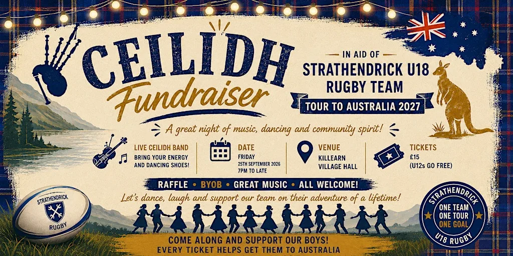 Ceilidh Fundraiser for Strathendrick U18 Rugby Team Tour to Australia at Killearn Village Hall