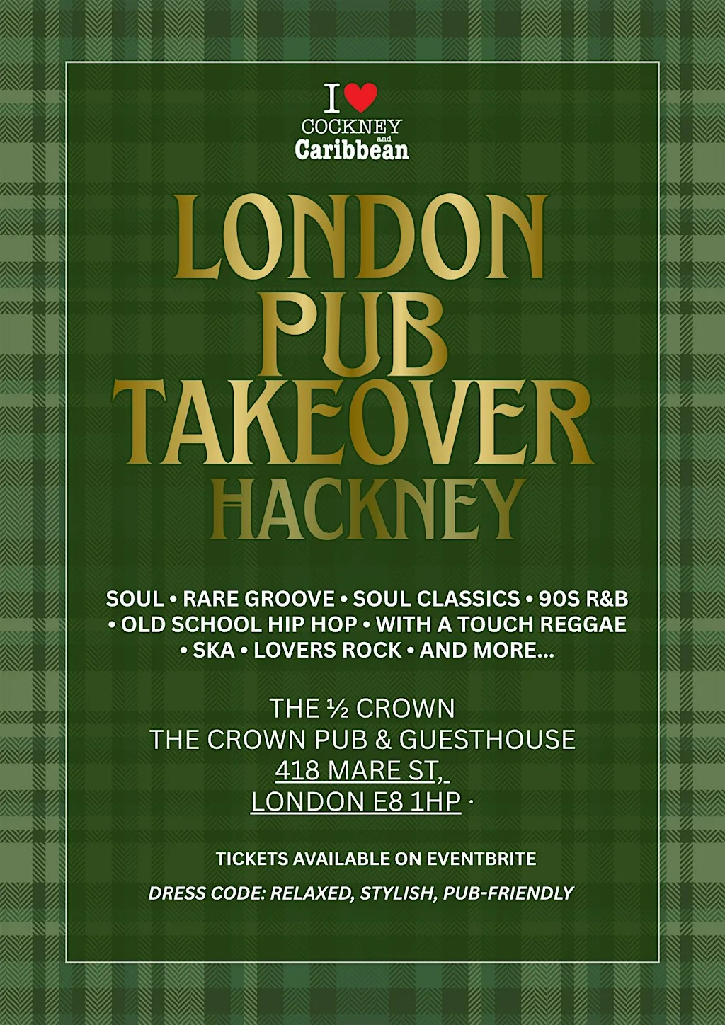 Cockney and Caribbean | London Pub Takeover | Hackney | 10th October at The Crown Pub & Guesthouse