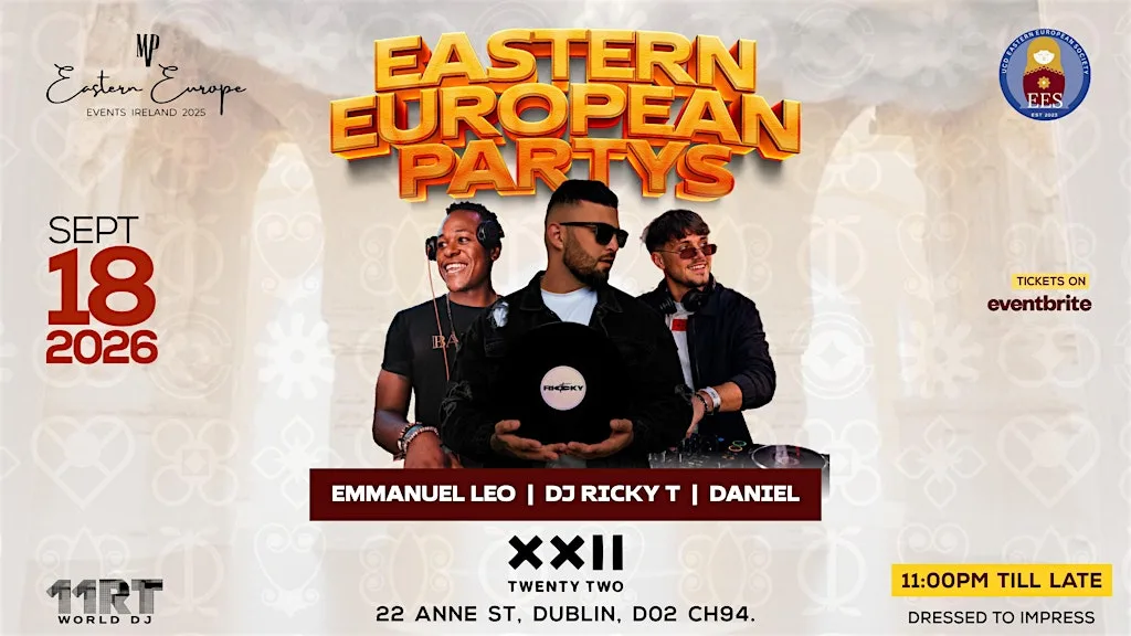 EASTERN EUROPEAN END OF SUMMER PARTY at Twenty Two Night Club