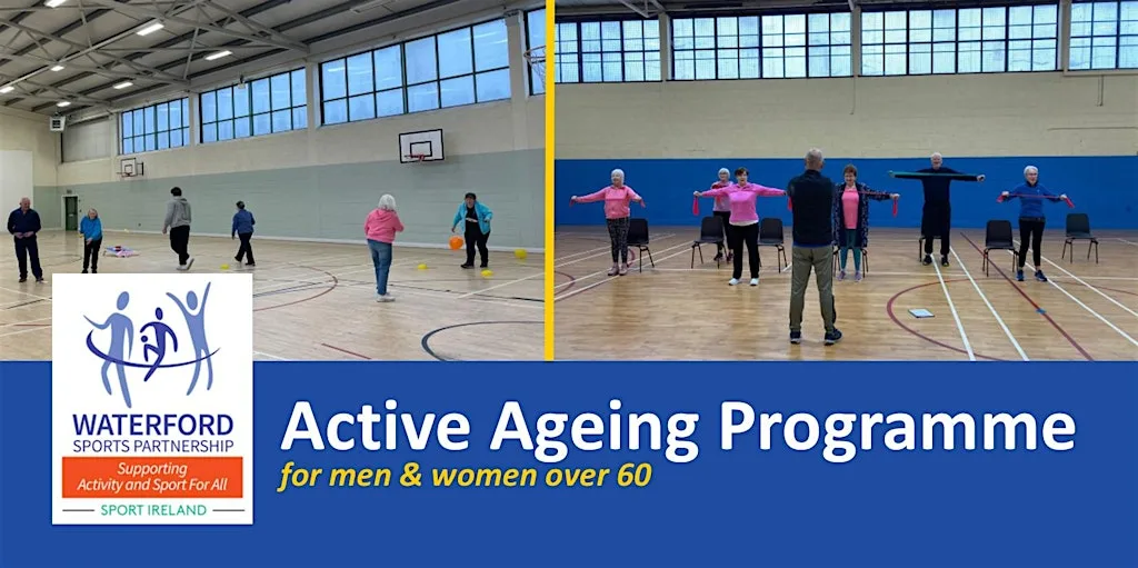 Active Ageing Programme (60+) at SETU Arena