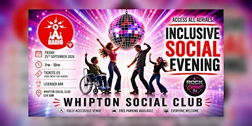 Access All Aerials Inclusive Social Evening at Whipton Institute Social Club