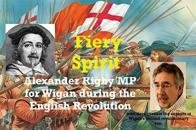 Fiery Spirit - Alexander Rigby MP for Wigan during the English Revolution at All Saints' Church