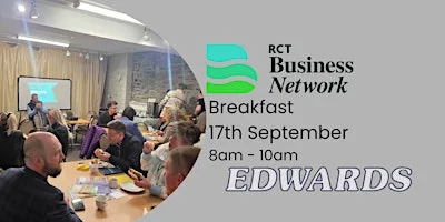 RCT Business Networking Breakfast at Edwards Coaches - Llantrisant