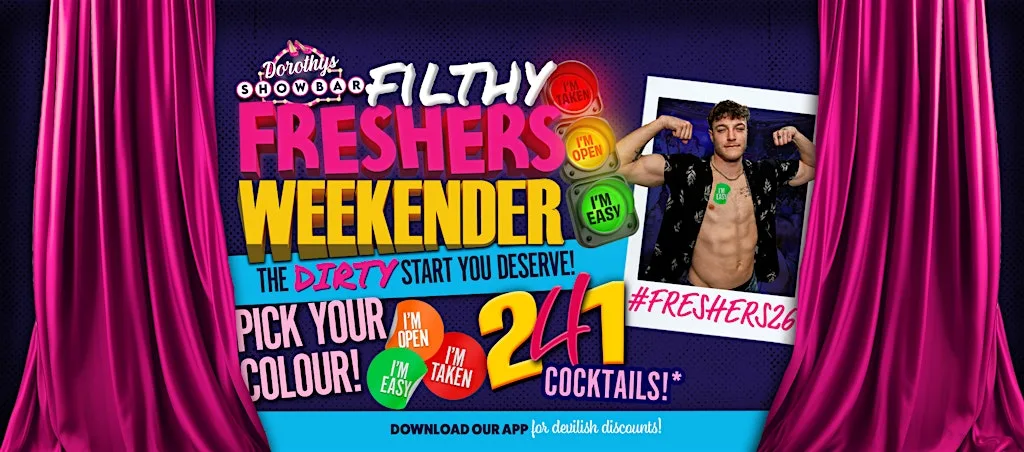 FILTHY FRESHERS! at 8-9 Wind St