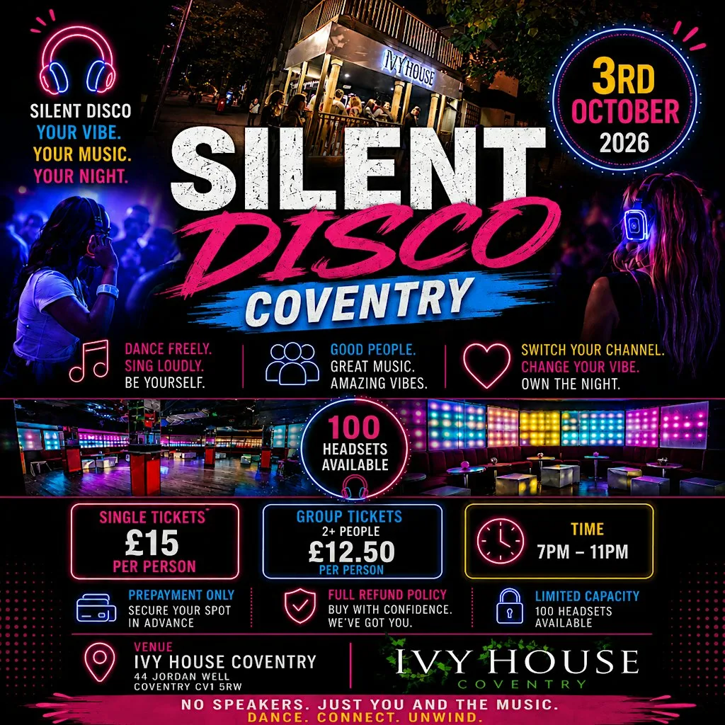 Silent Disco At The IvyHouse Coventry at Ivy House