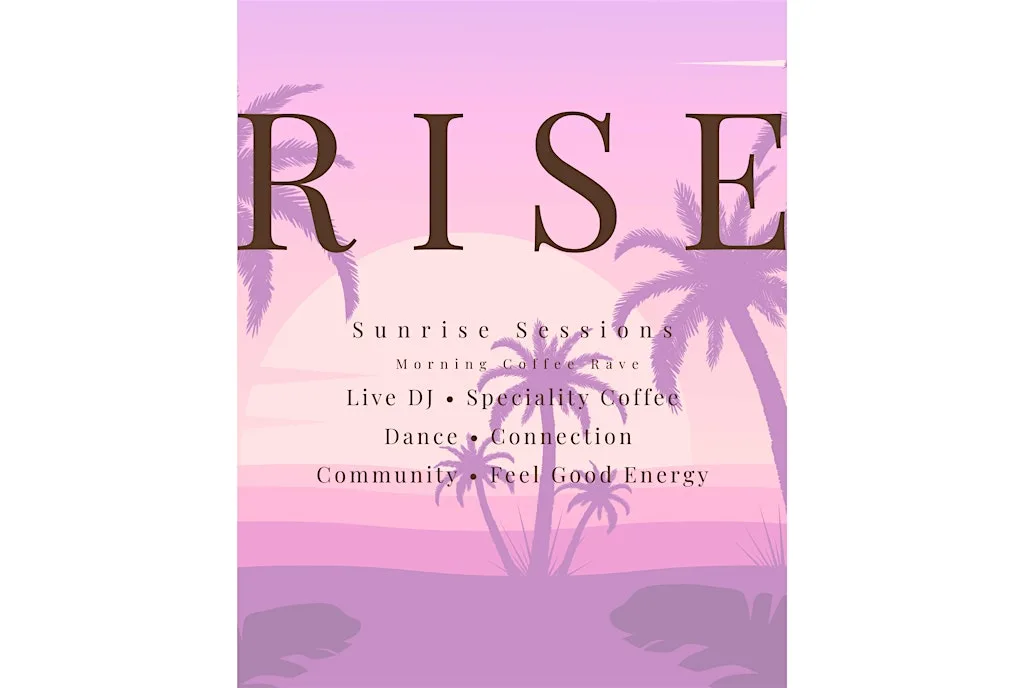 RISE: Sunrise Coffee Rave at The Attic
