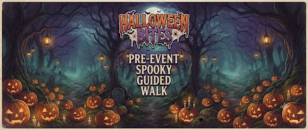 Halloween Bites - Pre-Event Spooky Guided Walk