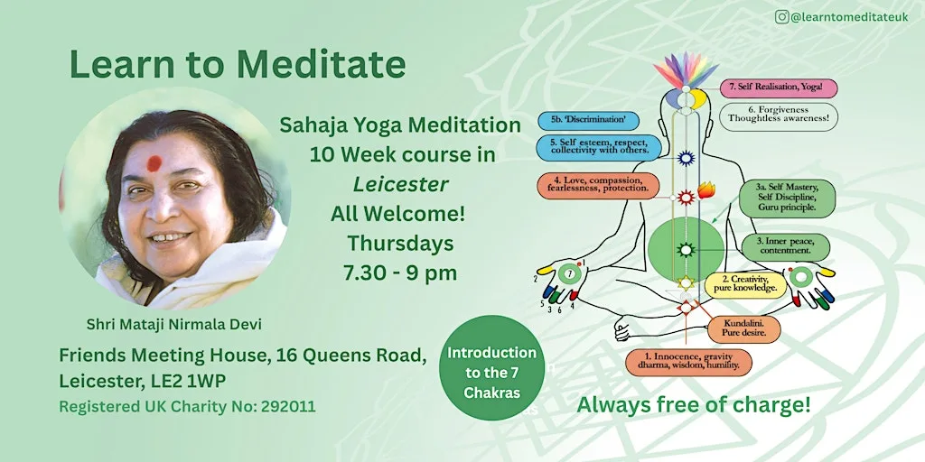 Learn to Meditate in Leicester - Free 10 Week Course - the 7 Chakras at Quaker Meeting House