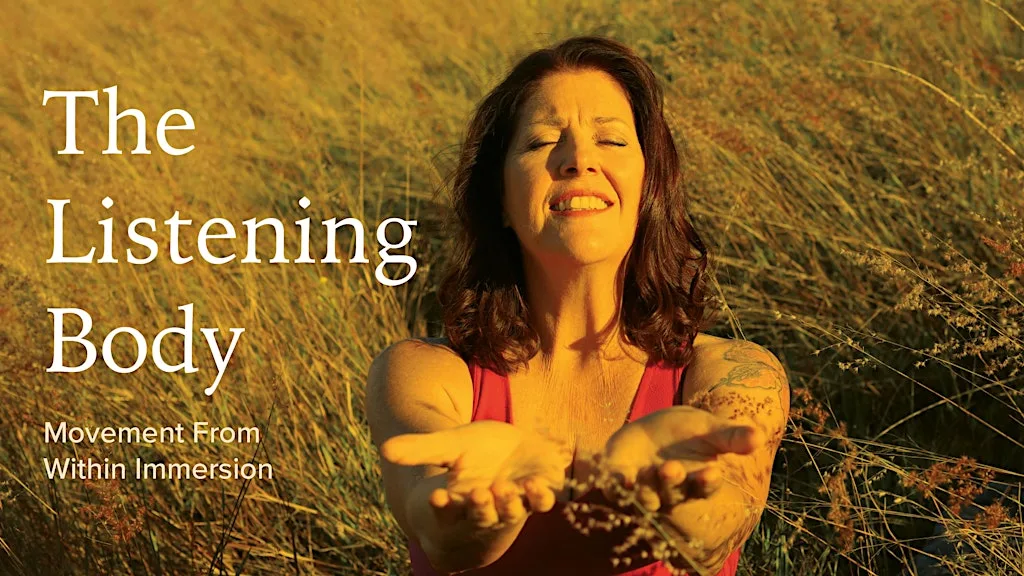 The Listening Body - Movement From Within Immersion at Heather Yoga