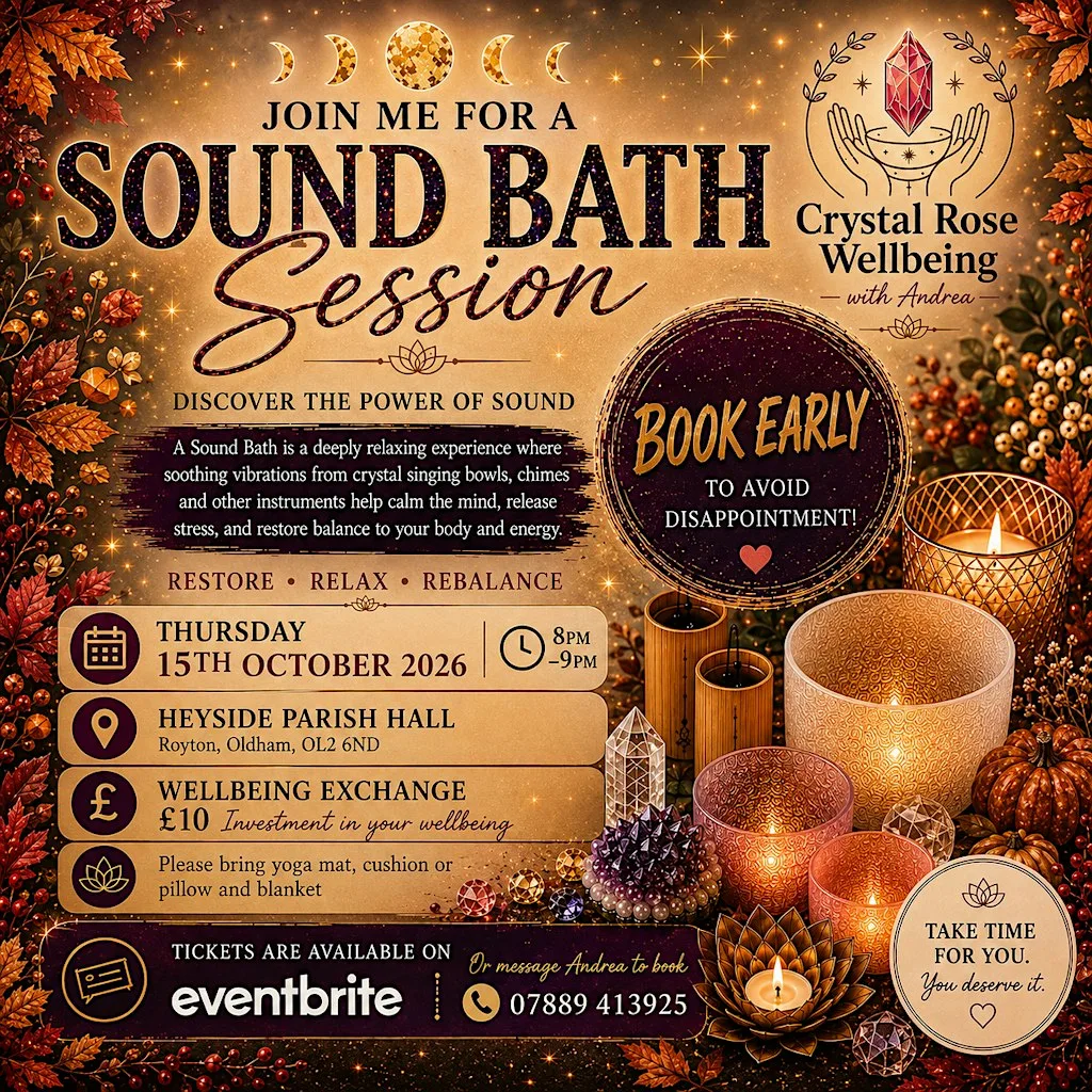 October Sound Bath - Crystal Rose Wellbeing at Heyside Parish Hall