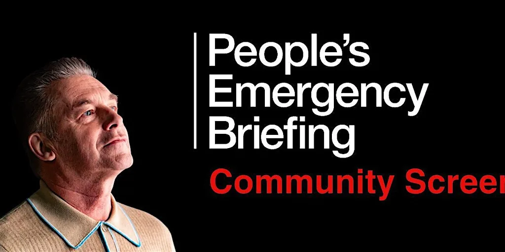 PEOPLE’S EMERGENCY BRIEFING