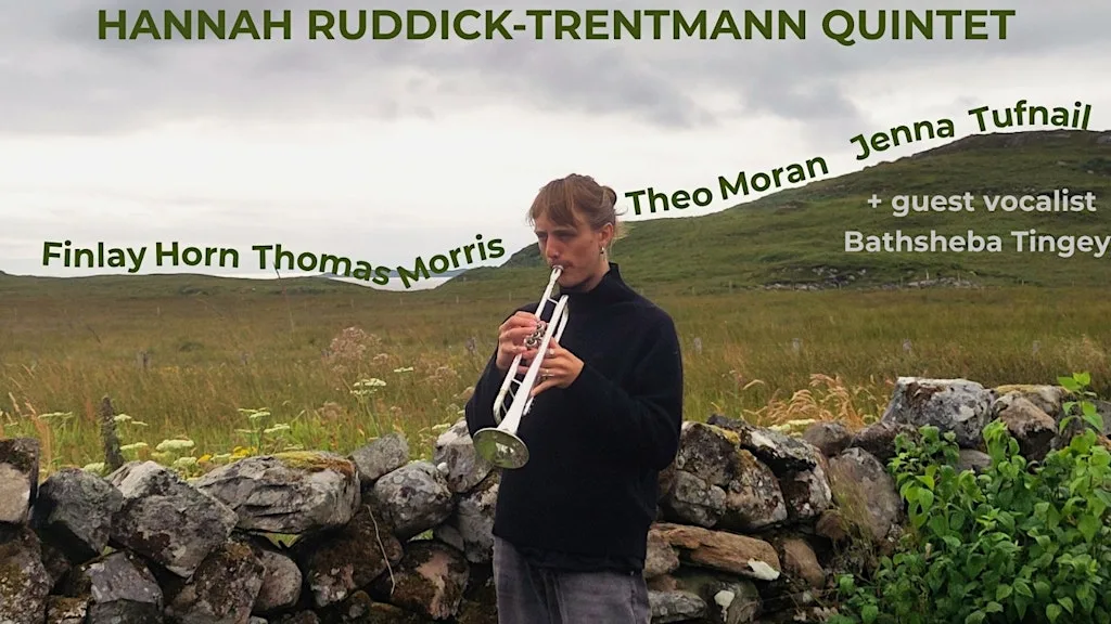 Hannah Ruddick-Trentmann Quintet [Straight Ahead Jazz]