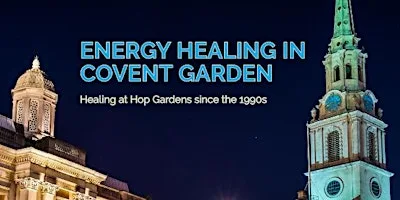 Energy Healing in Covent Garden at 8 Hop Gardens
