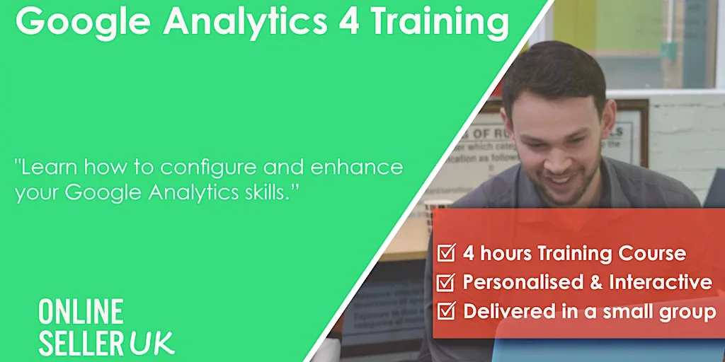 Google Analytics 4 (GA4) Training Course - Bristol