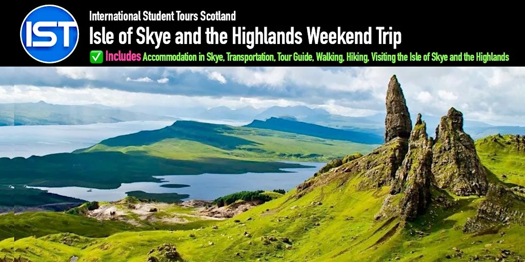 Isle of Skye and the Highlands Weekend Trip - Group 1 at University of Edinburgh