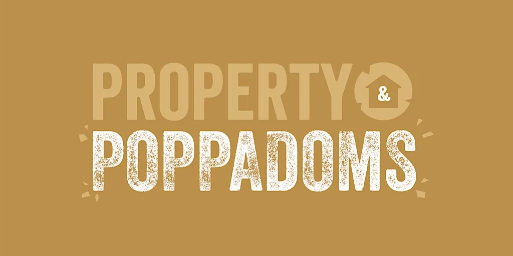 Property & Poppadoms - Bradford at Aagrah Shipley